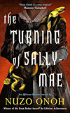 The Turning of Sally-Mae